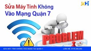 Sửa máy tính không vào mạng