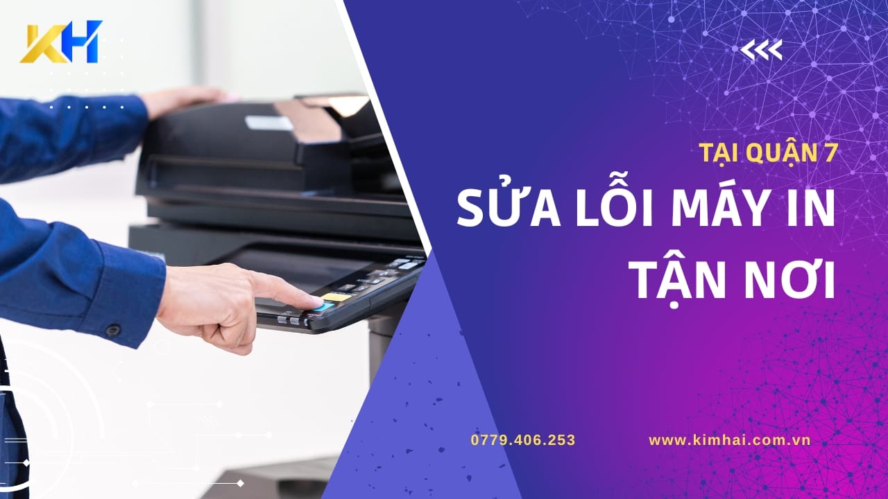 sửa máy in tận nơi quận 7